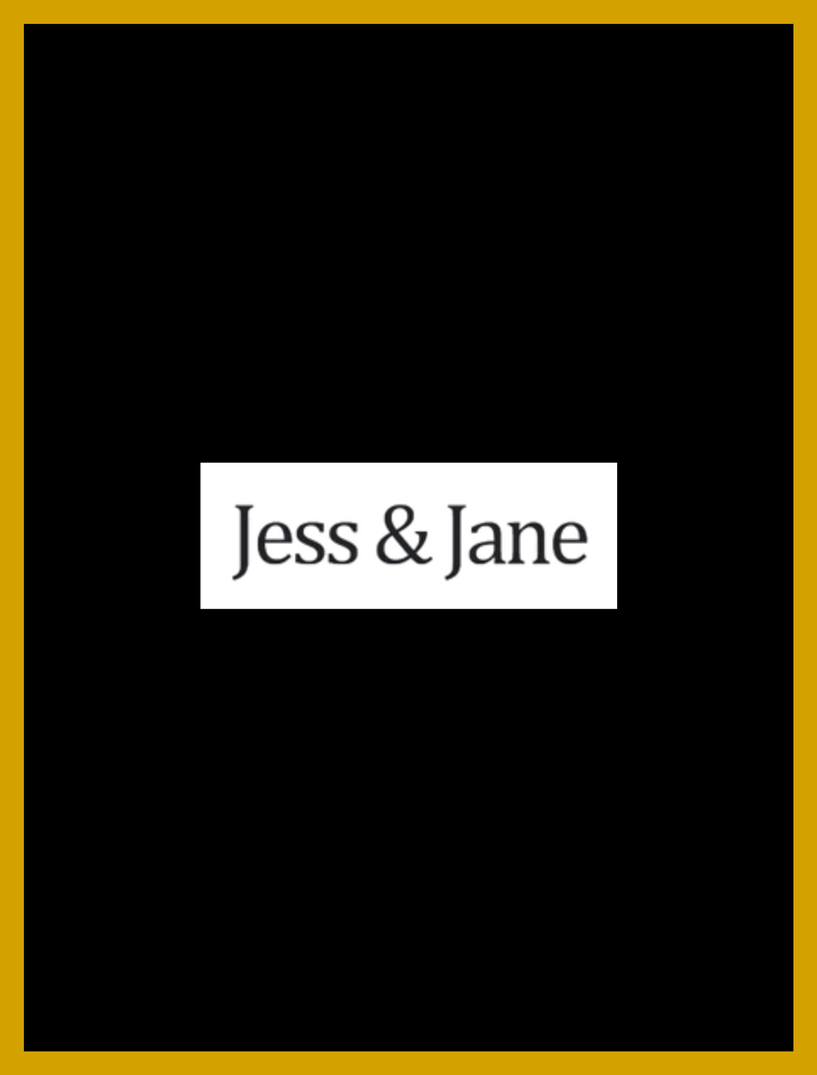 Jess & Jane